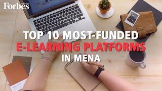 Top 10 Most-Funded E-learning Platforms In MENA