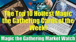 MTG Market Watch Top 10 Hottest Magic Cards if the Week: Ugin's Nexus and More