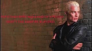 Top 5 Times Spike Was Kind Of A Huge Psycho (Buffy The Vampire Slayer)