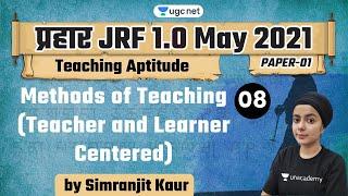10:00 AM - JRF 1.0 May 2021 | Teaching Aptitude by Simranjit Kaur | Methods of Teaching