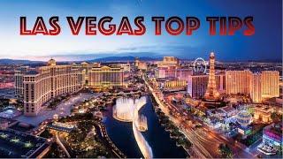 Las Vegas top tips