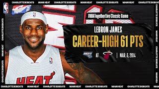 LeBron scores career-high & Miami Heat record 61 PTS vs Charlotte | March 3, 2014 | #NBATogetherLive