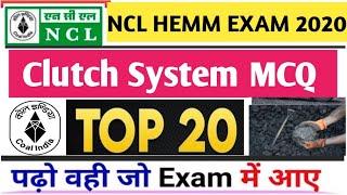 Clutch System Top 20 For NCL HEMM All Operator Exam  New Syllabus 2020..