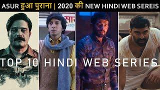 Top 10 Best New Hindi Web Series 2020 After Asur