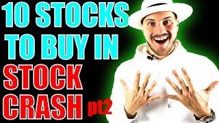 10 Stocks I Will Buy if Stock Market Crash part 2 happens!