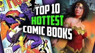 Top 10 Hottest Comic Books of the Week - Comic Books Sales and Investing