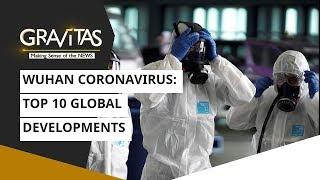 Wuhan Coronavirus: Top 10 global developments for April 6 | Gravitas