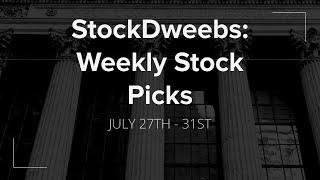 7.27.2020 | Stock Picks | Top 10 Stocks to Buy This Week | @StockDweebs | #CLX #WMT #DG #V #COST