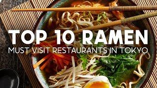 Top 10 Must Visit Ramen Restaurants in Tokyo Japan | Food Features | Travel Nook