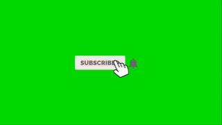 TOP 10 GREEN SCREEN SUBSCRIBE BUTTON EFFECT