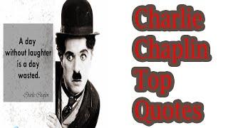 Charlie Chaplin Top 10 Quotes | Chaplin Facts | Inspire story