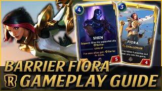 How To Play BARRIER FIORA Deck - Best Legends of Runeterra Decks