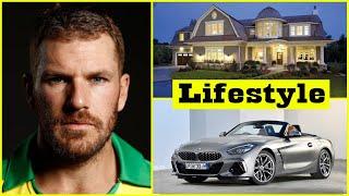 Aaron Finch Lifestyle 2020 ★ Aaron Finch Lifestyle ★ Top 10 Series Pro