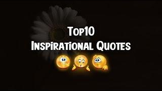 Top10 Inspirational Quotes | Re affection