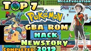 TOP 7​ completed​ Pokemon​ GBA​ ROM​ Hack​ With​ Mega​Evolution​ New​story​2019​