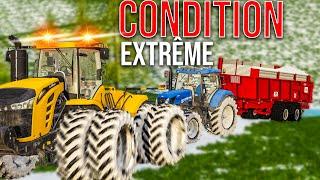 JOUER LE PLUS RÉALISTE POSSIBLE EN CONDITION EXTRÊME !! (Farming Simulator 19)