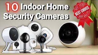 Best Indoor Security Cameras 2020 (Best Choice, Price vs Quality)