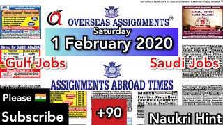 Assignments Abroad Times 1 February | Gulf Jobs | Naukri Hint | Abroad Jobs