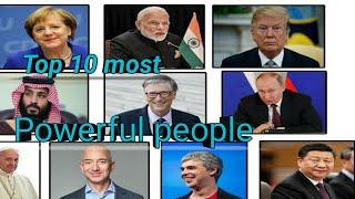 Top 10 most powerful people in the world