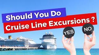 Should you Do Cruise Line Excursions? Yes or No?
