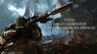 TOP 10 GREAT GAMES FOR LOW END ANDROID DEVICES | 2020
