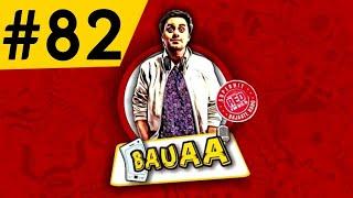 #BAUAA #Bauaakicomady #BauaaPranks Bauaa Top - 10 Bauaa Ki Comedy | Bauaa Pranks | Part 82 | BAUAA