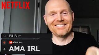 Bill Burr Spills His Guts In a Reddit AMA IRL | F is for Family | Netflix