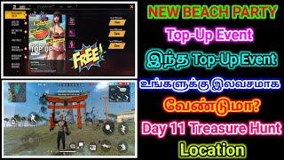 Free Fire New Beach Party Top-Up Event Full Details//Day 11 Treasure Hunt Location//Tgs Tamil Gaming
