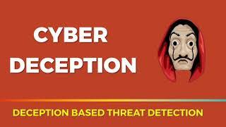 DECEPTION Cyber Security Training & Tutorial | Top Deception Service Providers | SOC SIEM SOAR EDR