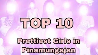 TOP 10 PRETTIEST GIRLS IN PINAMUNGAJAN  |  Reactions| JUVAIRA