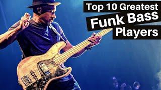 10 Greatest FUNK Bass Players of All Time