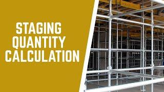 Staging Quantity Calculation of Structure। Cuplock Scaffolding/Crib Staging