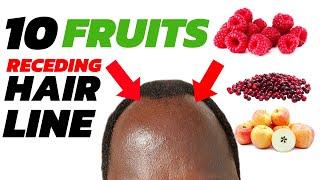 Top 10 Fruits For Receding Hair Line | Free Radicals Related