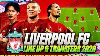 LIVERPOOL TRANSFERS TARGETS 2020 & POSSIBLE LINE UP 2020 | CONFIRMED TRANSFERS | w MINAMINO & MBAPPÉ
