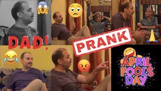 PRANKED MY DAD - APRIL FOOL'S SPECIAL // PRITHA SONI