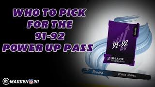 TOP 10 PLAYERS TO USE YOUR 91-92 OVR POWER UP PASS ON - Madden 20 Ultimate Team