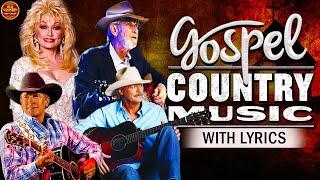 Favorite Old Country Gospel Songs 2021 With Lyrics