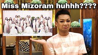 Miss Mizoram 2020 Reaction + Prediction