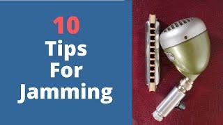 10 Tips for JAMMING