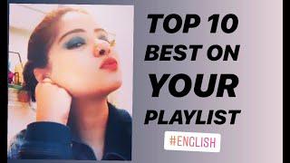 Top 10 songs for your playlist | Lockdown journal - part 2 | Quarantine special