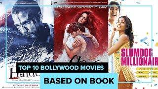 Top 10 Bollywood Movies based on Books