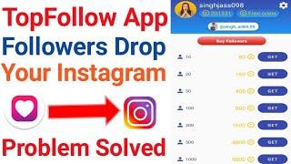 TopFollow App Followers Drop Your Instagram Problem Solved ✔️ | top follow new update ❤️❤️