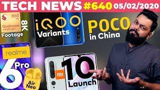 Realme 6 Pro & Buds Air Neo Launch,IQOO Variants,POCO in China,Mi 10 Launch,SD865 8K Footage-TTN#640