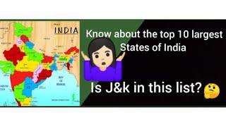 Top 10 largest States of India//////excuse me