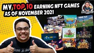 My Top 10 Earning NFT Games as of November 2021