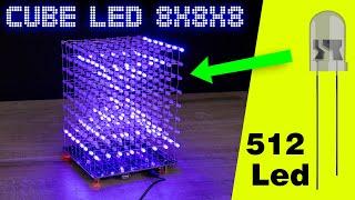 How to Make LED CUBE 8x8x8  INCREDIBLE effects