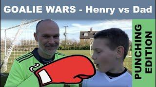 Henry vs Dad: Punching Goalie Wars - Can Henry beat Dad with his Punch in Goalie Wars ?