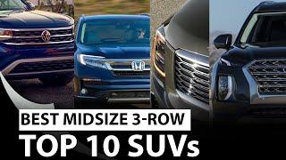 TOP 10 Best Midsize 3-row Sport utility vehicles