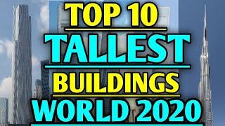 Top 10 Tallest Buildings World with floors 2020