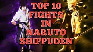 Top 10 Best Fights in Naruto Shippuden